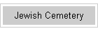 Jewish Cemetery